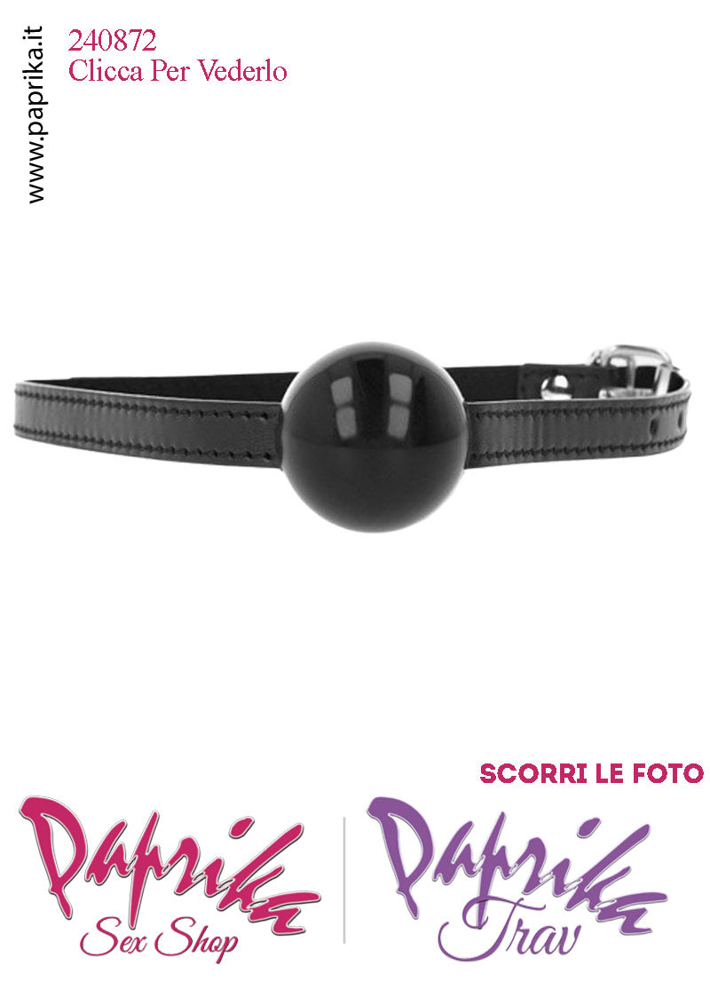 Ball Gag Nera Bocca Pallina Piena Silicone Ø 40 Cinturino EcoPelle Fibbia Metallo