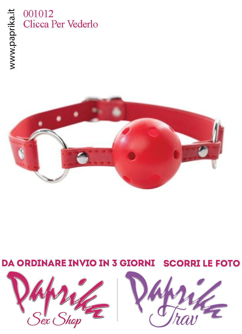 Ball Gag Rossa Bocca Pallina Traforata Abs Rigido Cinturino EcoPelle Regolabile